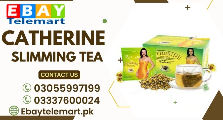 Catherine Slimming Tea In Lahore ~ 03055997199