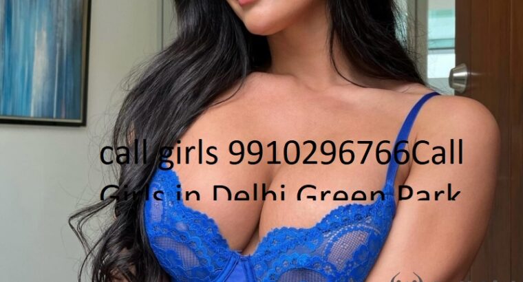 Call Girls In Laxmi Nagar☎ 9910296766📞Escort Service