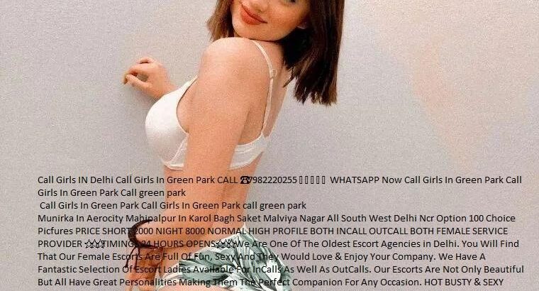 CALL GIRLS IN DELHI 9773966295 IN MUNIRKA PAYAL SPA